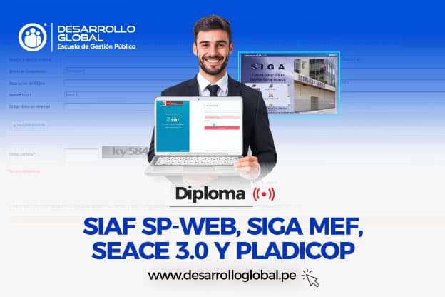 SIAF SP-WEB, SIGA MEF, SEACE 3.0 Y PLADICOP